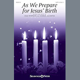 Download or print Charles McCartha As We Prepare For Jesus' Birth Sheet Music Printable PDF -page score for Sacred / arranged SATB SKU: 251334.