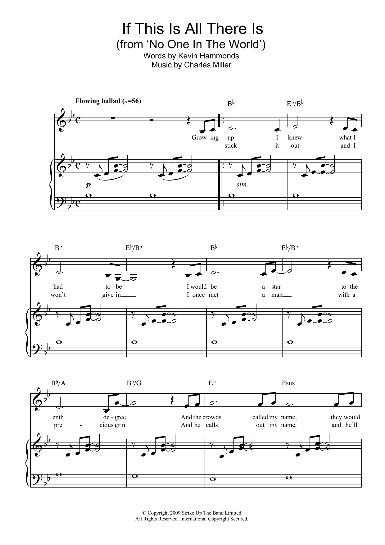 Download Charles Miller & Kevin Hammonds If This Is All There Is (from No One In The World) Sheet Music and learn how to play Piano & Vocal PDF digital score in minutes