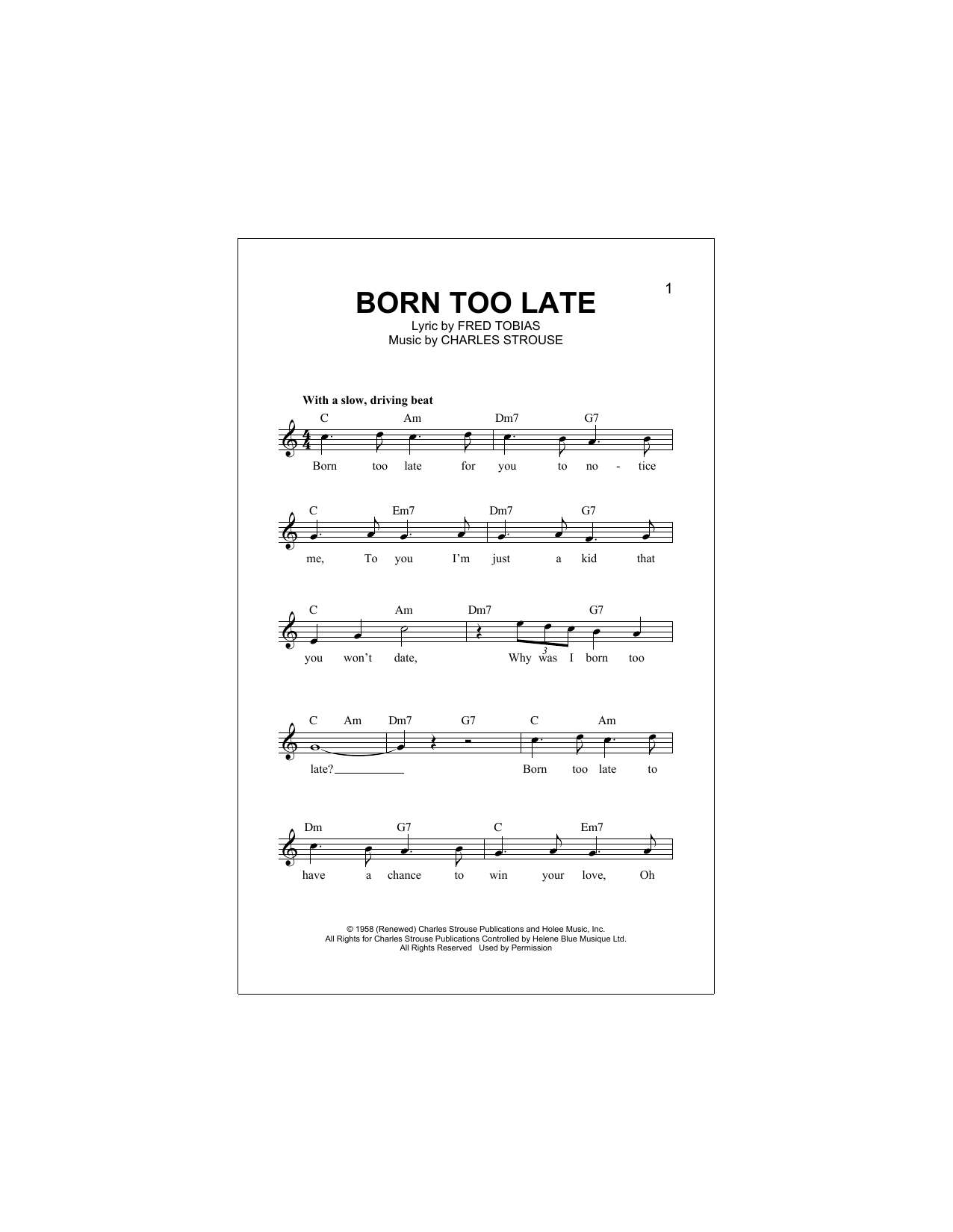 Download Charles Strouse Born Too Late Sheet Music and learn how to play Melody Line, Lyrics & Chords PDF digital score in minutes