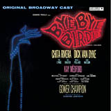 Download or print Charles Strouse Bye Bye Birdie Sheet Music Printable PDF -page score for Broadway / arranged Piano, Vocal & Guitar (Right-Hand Melody) SKU: 26188.