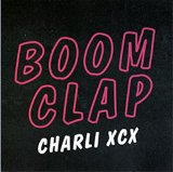 Download or print Charli XCX Boom Clap Sheet Music Printable PDF -page score for Pop / arranged Beginner Piano SKU: 120037.
