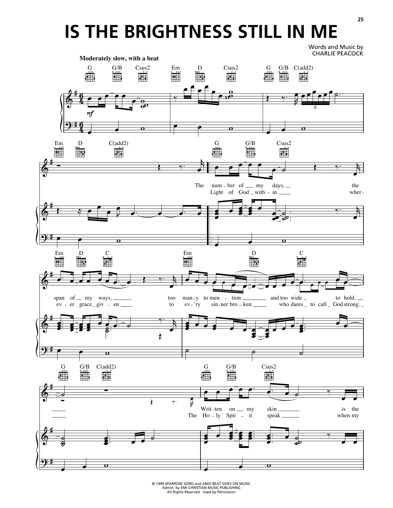 Download Charlie Peacock Is The Brightness Still In Me Sheet Music and learn how to play Piano, Vocal & Guitar Chords (Right-Hand Melody) PDF digital score in minutes
