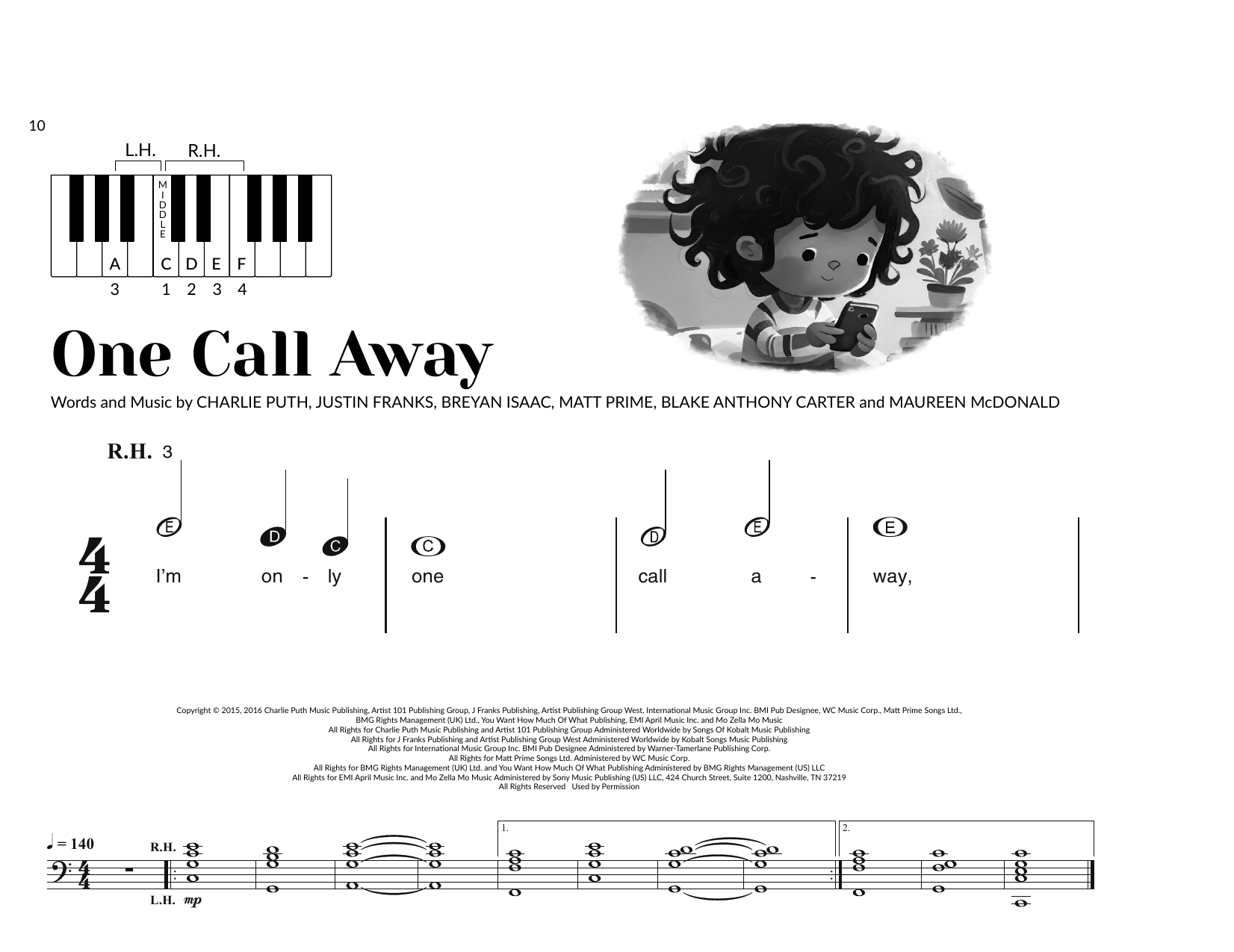 Download Charlie Puth One Call Away (arr. Brittany McCorriston) Sheet Music and learn how to play Very Beginner Piano PDF digital score in minutes