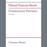 Download or print Cheryl Frances-Hoad Celebration Fantasia Sheet Music Printable PDF -page score for Classical / arranged Organ SKU: 1592271.