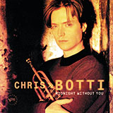 Download or print Chris Botti Midnight Without You Sheet Music Printable PDF -page score for Jazz / arranged Trumpet Transcription SKU: 198994.