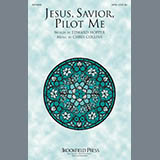 Download or print Chris Collins Jesus, Savior, Pilot Me Sheet Music Printable PDF -page score for Concert / arranged SATB Choir SKU: 283983.