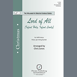 Download or print Chris Jones Lord Of All (Infant Holy, Infant Lowly) Sheet Music Printable PDF -page score for Christmas / arranged SATB Choir SKU: 1200117.