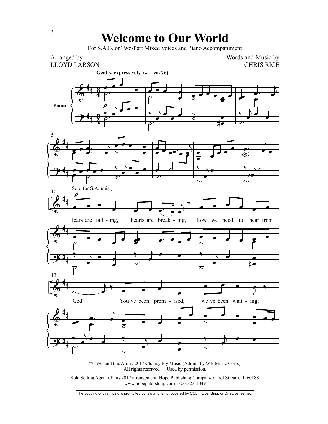 Download Chris Rice Welcome to Our World (arr. Lloyd Larson) Sheet Music and learn how to play SATB Choir PDF digital score in minutes