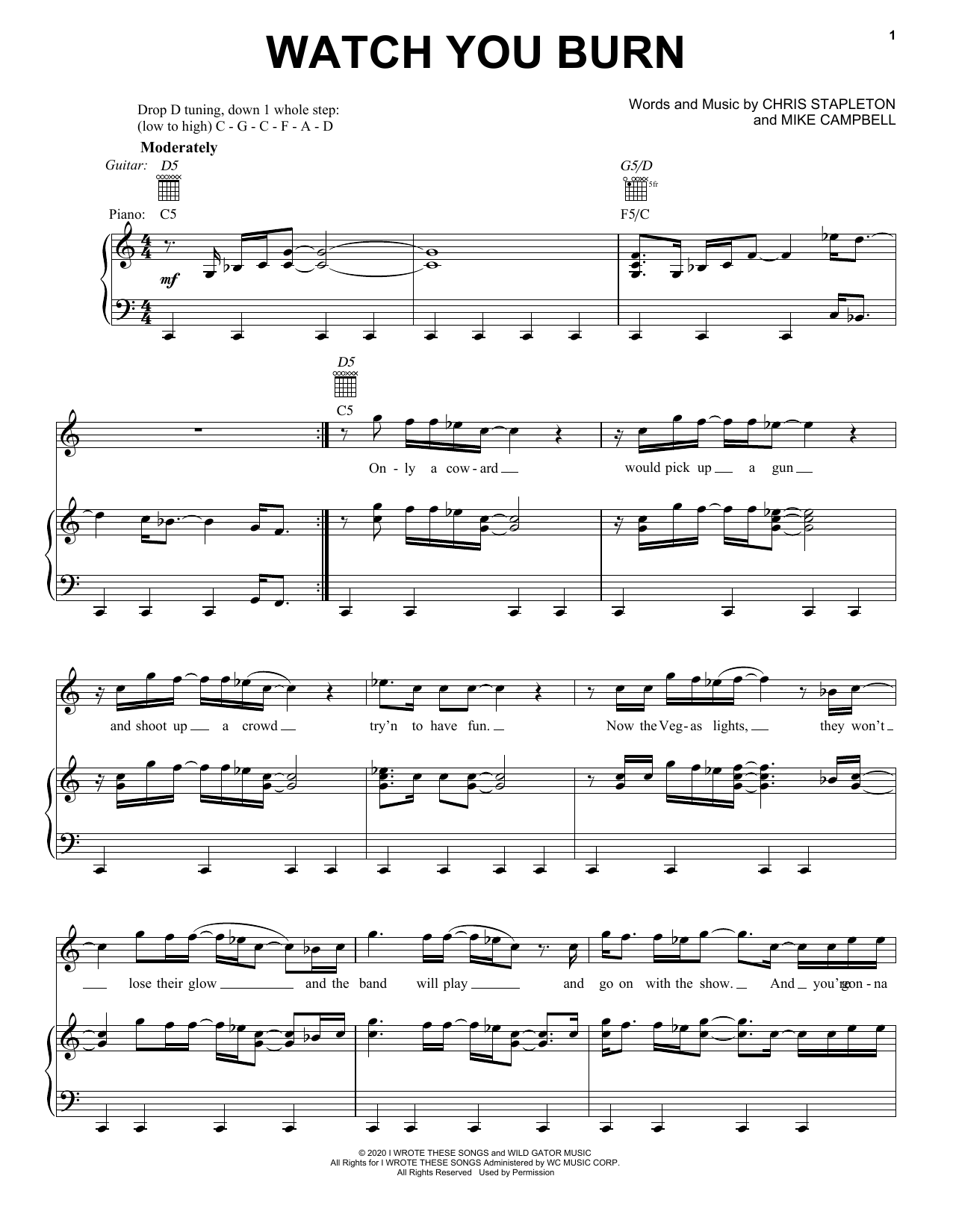 Download Chris Stapleton Watch You Burn Sheet Music and learn how to play Piano, Vocal & Guitar Chords (Right-Hand Melody) PDF digital score in minutes