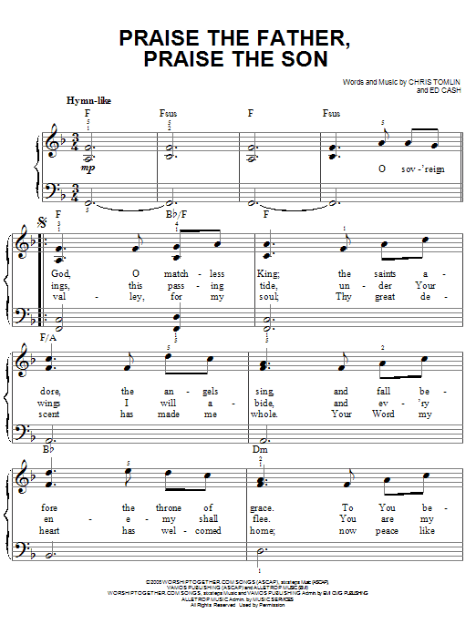 Download Chris Tomlin Praise The Father, Praise The Son Sheet Music and learn how to play Easy Piano PDF digital score in minutes