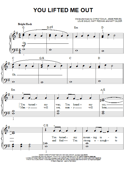 Download Chris Tomlin You Lifted Me Out Sheet Music and learn how to play Easy Piano PDF digital score in minutes