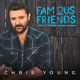 Download or print Chris Young and Kane Brown Famous Friends Sheet Music Printable PDF -page score for Country / arranged Piano, Vocal & Guitar Chords (Right-Hand Melody) SKU: 1235236.