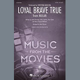 Download or print Christina Aguilera Loyal Brave True (from Mulan) (arr. Mark Brymer) Sheet Music Printable PDF -page score for Disney / arranged SAB Choir SKU: 475870.
