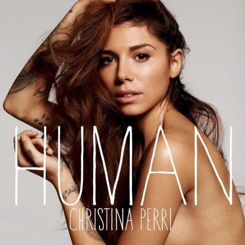 Download or print Christina Perri Human Sheet Music Printable PDF -page score for Rock / arranged Piano, Vocal & Guitar (Right-Hand Melody) SKU: 117531.