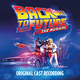 Download or print Christopher Hayes Back In Time (from Back To The Future: The Musical) Sheet Music Printable PDF -page score for Pop / arranged Piano, Vocal & Guitar Chords (Right-Hand Melody) SKU: 1328801.