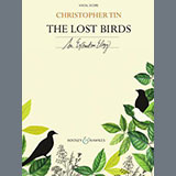 Download or print Christopher Tin The Lost Birds Sheet Music Printable PDF -page score for Concert / arranged SATB Choir SKU: 1364662.