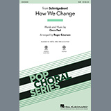 Download or print Cinco Paul How We Change (Schmigadoon Finale) (from Schmigadoon!) (arr. Roger Emerson) Sheet Music Printable PDF -page score for Graduation / arranged SATB Choir SKU: 1149356.
