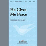Download or print Cindy Berry He Gives Me Peace Sheet Music Printable PDF -page score for Sacred / arranged SATB Choir SKU: 418775.
