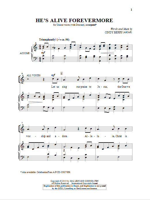 Download Cindy Berry He's Alive Forevermore Sheet Music and learn how to play Unison Voice PDF digital score in minutes