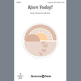Download or print Cindy Berry Risen Today! Sheet Music Printable PDF -page score for Religious / arranged Choral SKU: 157889.