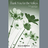 Download or print Cindy Berry Thank You For The Valleys Sheet Music Printable PDF -page score for Religious / arranged SAB SKU: 156564.