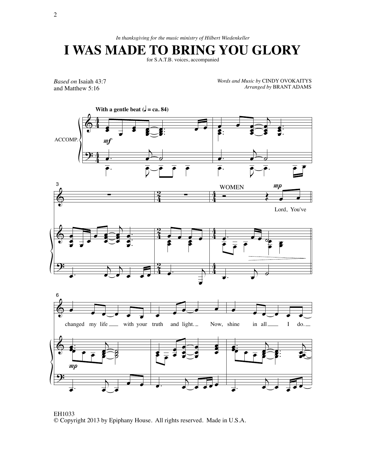 Download Cindy Ovokaitys I Was Made To Bring You Glory (arr. Brant Adams) Sheet Music and learn how to play SATB Choir PDF digital score in minutes