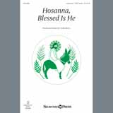 Download or print Cindy Berry Hosanna, Blessed Is He Sheet Music Printable PDF -page score for Sacred / arranged Choral SKU: 162254.