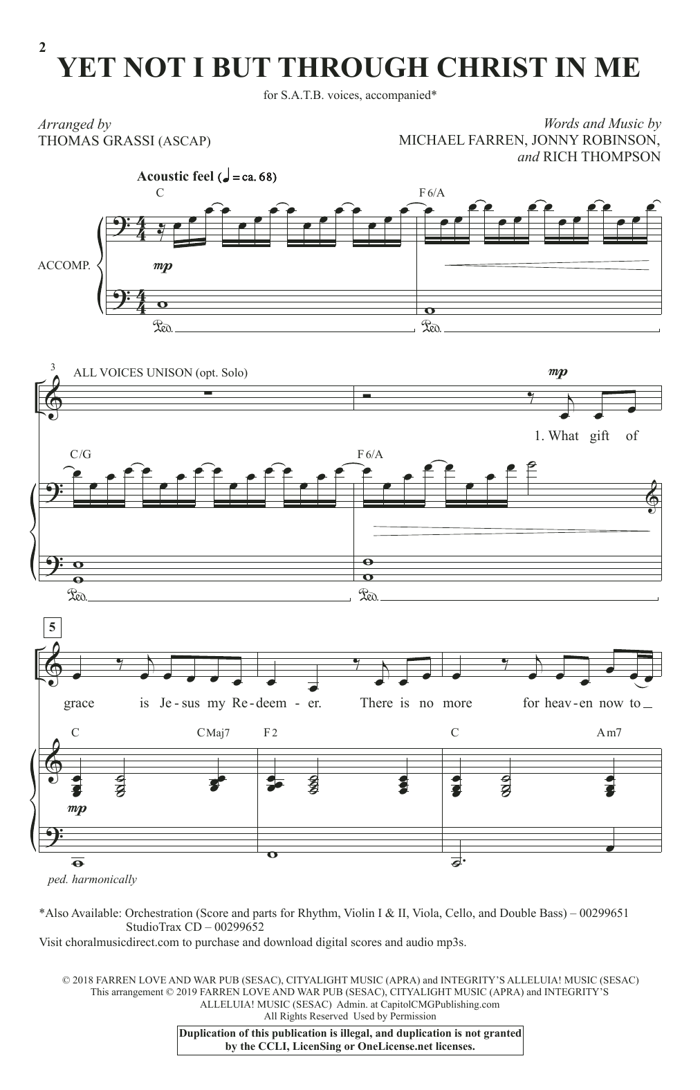 Download City Alight Yet Not I But Through Christ In Me (arr. Thomas Grassi) Sheet Music and learn how to play SATB Choir PDF digital score in minutes
