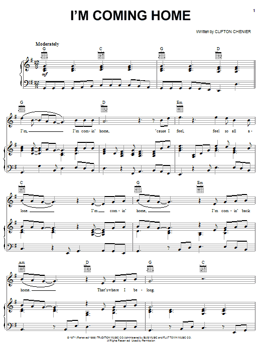 Download C.J. Chenier I'm Coming Home Sheet Music and learn how to play Piano, Vocal & Guitar (Right-Hand Melody) PDF digital score in minutes