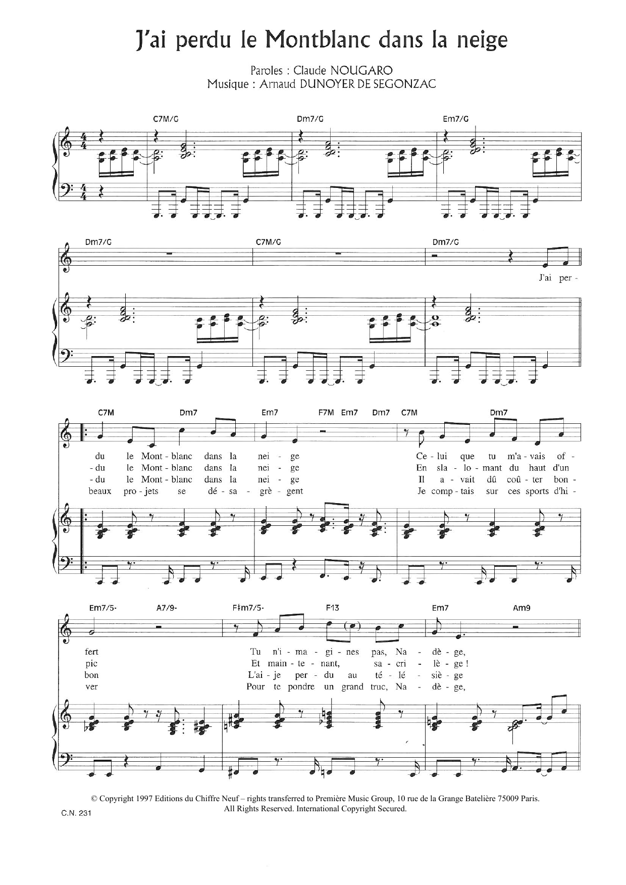 Download Claude Nougaro J'ai Perdu Le Montblanc Dans La Neige Sheet Music and learn how to play Piano & Vocal PDF digital score in minutes
