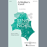 Download or print Clay Zambo A Mother's Carol Sheet Music Printable PDF -page score for Sacred / arranged SATB SKU: 77247.