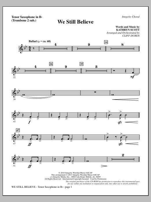 Download Cliff Duren We Still Believe - Tenor Sax (sub. Tbn 2) Sheet Music and learn how to play Choir Instrumental Pak PDF digital score in minutes