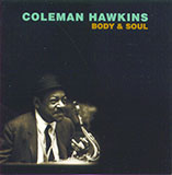 Download or print Coleman Hawkins Body And Soul Sheet Music Printable PDF -page score for Jazz / arranged Tenor Sax Transcription SKU: 198847.