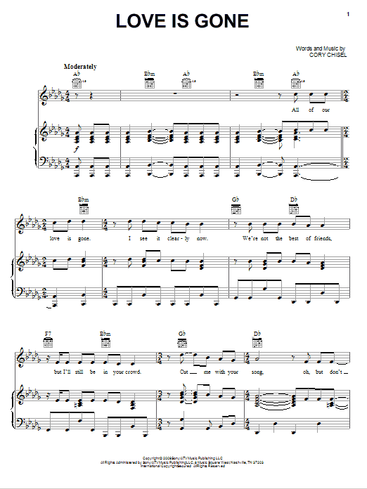 Download Cory Chisel And The Wandering Sons Love Is Gone Sheet Music and learn how to play Piano, Vocal & Guitar (Right-Hand Melody) PDF digital score in minutes