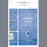 Download or print Craig Courtney O Lord, I Pray Sheet Music Printable PDF -page score for Hymn / arranged SATB Choir SKU: 430879.
