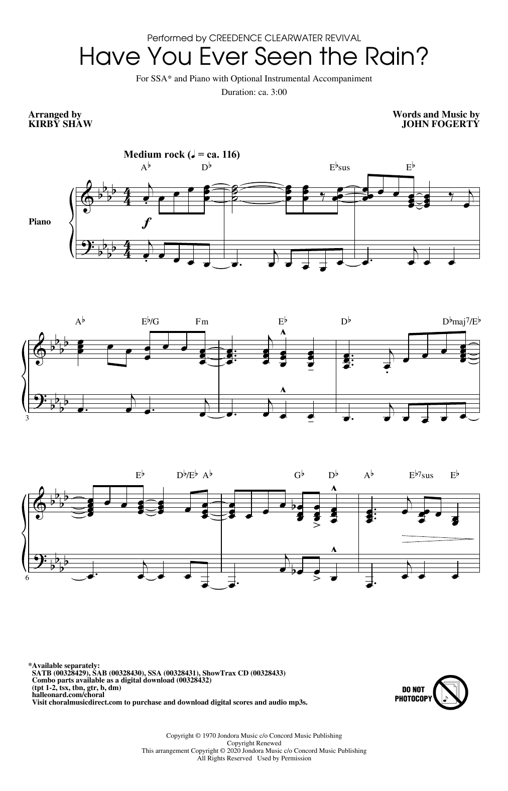 Download Creedence Clearwater Revival Have You Ever Seen The Rain? (arr. Kirby Shaw) Sheet Music and learn how to play SATB Choir PDF digital score in minutes