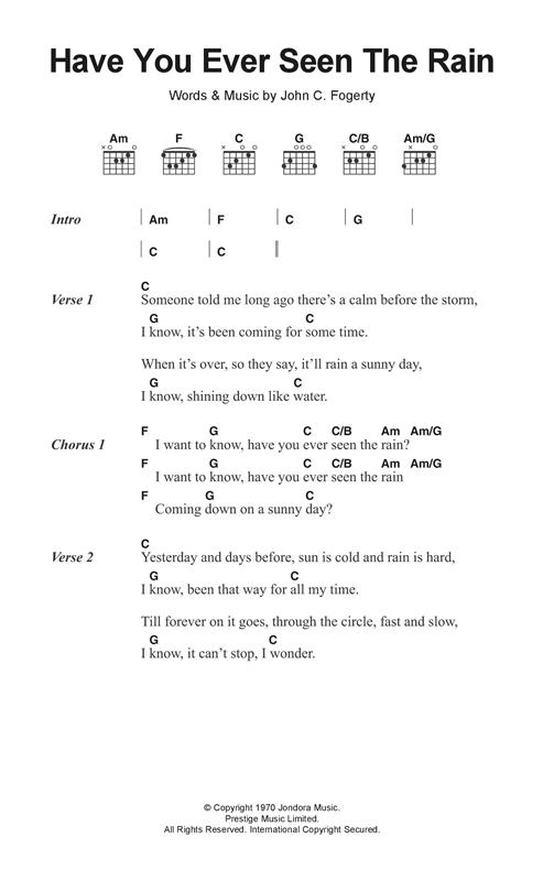Download Creedence Clearwater Revival Have You Ever Seen The Rain Sheet Music and learn how to play Lyrics & Chords PDF digital score in minutes