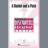 Download or print Cristi Cary Miller A Bushel And A Peck Sheet Music Printable PDF -page score for Broadway / arranged 2-Part Choir SKU: 193834.