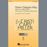 Download or print Cristi Cary Miller Down Calypso Way Sheet Music Printable PDF -page score for Concert / arranged 2-Part Choir SKU: 289415.