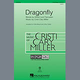 Download or print Cristi Cary Miller Dragonfly Sheet Music Printable PDF -page score for Festival / arranged 3-Part Mixed SKU: 152161.