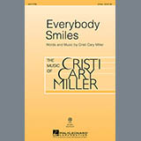 Download or print Cristi Cary Miller Everybody Smiles Sheet Music Printable PDF -page score for Concert / arranged 2-Part Choir SKU: 96855.