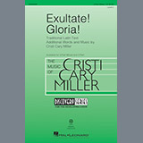 Download or print Cristi Cary Miller Exultate! Gloria! Sheet Music Printable PDF -page score for Concert / arranged 3-Part Mixed SKU: 196400.