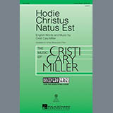 Download or print Cristi Cary Miller Hodie Christus Natus Est Sheet Music Printable PDF -page score for World / arranged 2-Part Choir SKU: 164374.