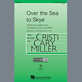 Download or print Cristi Cary Miller The Skye Boat Song Sheet Music Printable PDF -page score for Concert / arranged 2-Part Choir SKU: 289537.