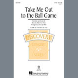 Download or print Albert von Tilzer Take Me Out To The Ball Game (arr. Cristi Cary Miller) Sheet Music Printable PDF -page score for American / arranged 3-Part Mixed SKU: 151688.