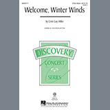 Download or print Cristi Cary Miller Welcome Winter Winds Sheet Music Printable PDF -page score for Concert / arranged 2-Part Choir SKU: 98122.