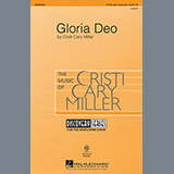 Download or print Cristi Cary Miller Gloria Deo Sheet Music Printable PDF -page score for Concert / arranged 2-Part, 3-Part Mixed SKU: 97355.