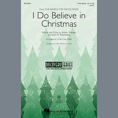 Brahm Wenger "I Do Believe In Christmas (arr. Cristi Cary Miller