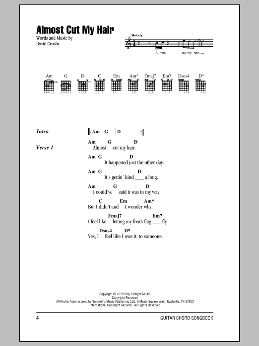 Download Crosby, Stills & Nash Almost Cut My Hair Sheet Music and learn how to play Lyrics & Chords PDF digital score in minutes