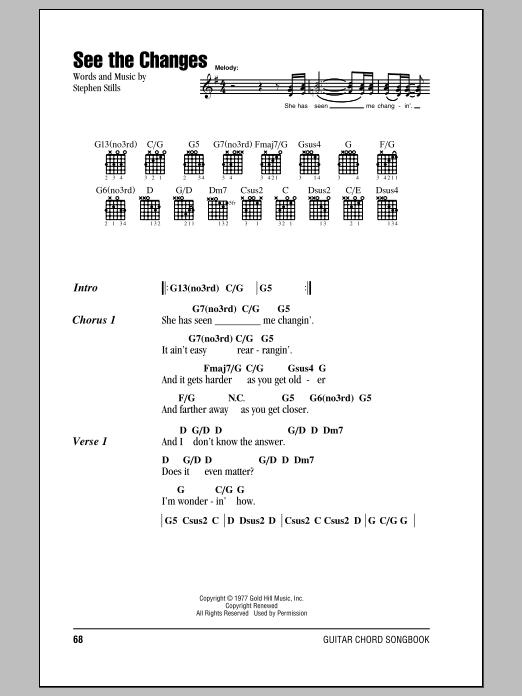 Download Crosby, Stills & Nash See The Changes Sheet Music and learn how to play Lyrics & Chords PDF digital score in minutes